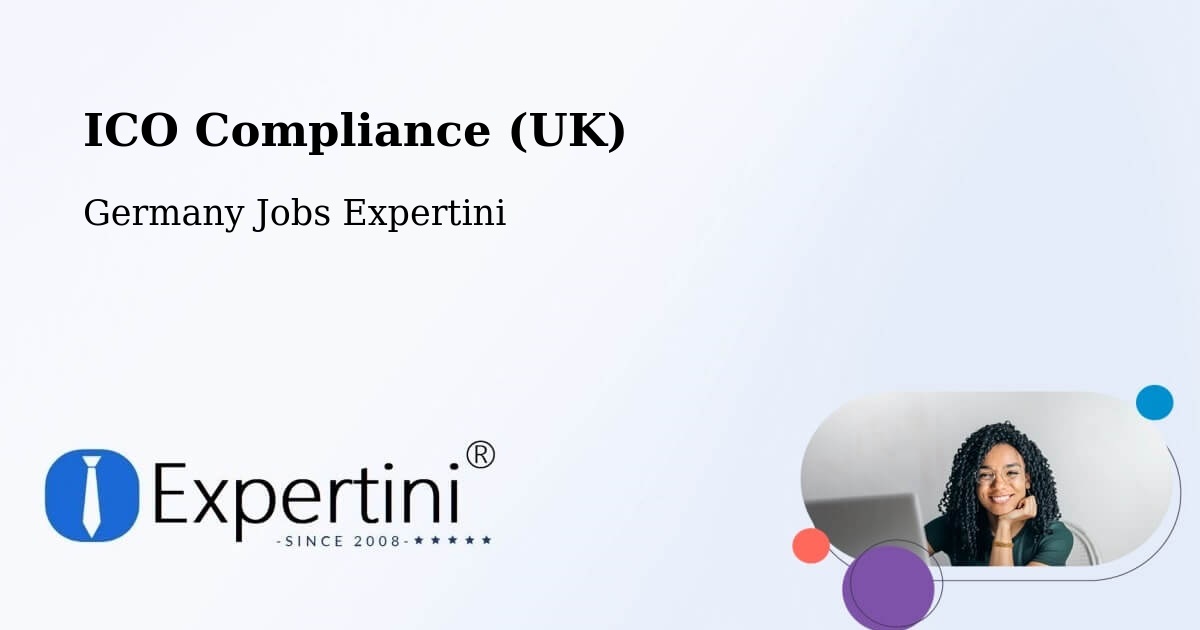 UK Data Protection & ICO Compliance – Appel - Germany Jobs Expertini